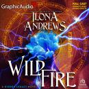 Wildfire [Dramatized Adaptation]: Hidden Legacy 3 Audiobook