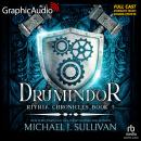 Drumindor [Dramatized Adaptation]: The Riyria Chronicles 5 Audiobook