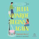 Julia Monroe Begins Again Audiobook