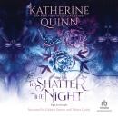To Shatter the Night Audiobook