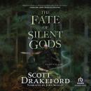 The Fate of Silent Gods Audiobook