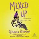 Mixed Up Audiobook