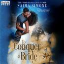 To Conquer a Bride: Dangerous Tides Audiobook