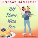 Till There Was You Audiobook
