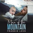 Man of the Mountain: The Men of Fox Hollow, Book Four Audiobook
