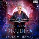 A Confluence of Obsidian: Obsidian Sisterhood Audiobook