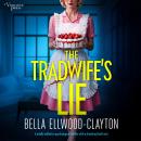 The Tradwife's Lie Audiobook