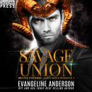 Savage Union: Dark Alien Mafia Romance Audiobook
