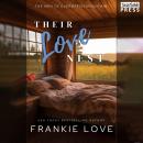 Their Love Nest: The Men of Evergreen Mountain, Book Two Audiobook