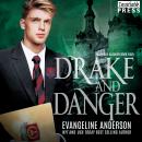 Drake and Danger: Nocturne Academy Audiobook