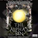 The Alpha's Sin: Forbidden Omegaverse Audiobook