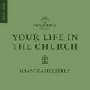 Your Life in the Church Audiobook