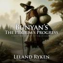 Bunyan's The Pilgrim's Progress: Christian Guides to the Classics Audiobook