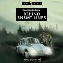 Brother Andrew: Behind Enemy Lines Audiobook