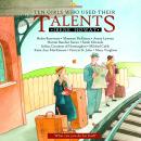 Ten Girls Who Used Their Talents: What can you do for God? Audiobook