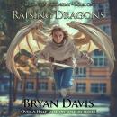 Raising Dragons Audiobook