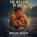 The Wizard of Dogs Audiobook