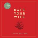 Date Your Wife Audiobook
