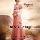 The Duke's Refuge Audiobook