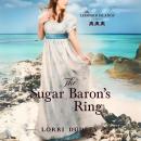 The Sugar Baron's Ring Audiobook