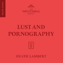 Lust and Pornography Audiobook