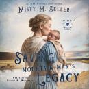 Saving the Mountain Man's Legacy Audiobook