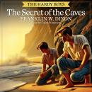 The Secret of the Caves Audiobook