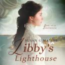 Libby's Lighthouse Audiobook
