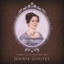 A Presumptuous Hope: A Regency Romance Audiobook