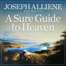 A Sure Guide to Heaven Audiobook