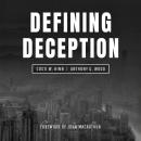 Defining Deception: Freeing the Church from the Mystical-Miracle Movement Audiobook