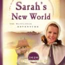 Sarah's New World: The Mayflower Adventure (1620) Audiobook