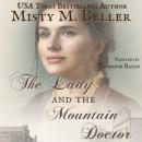 The Lady and the Mountain Doctor Audiobook