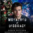 Wreathed in Disgrace Audiobook
