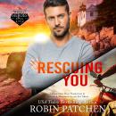 Rescuing You: Secrets and Spies in Shadow Cove Audiobook