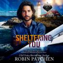 Sheltering You: Terror in Shadow Cove Audiobook