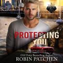 Protecting You: Schemes and Lies in Shadow Cove Audiobook