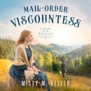 Mail-Order Viscountess Audiobook