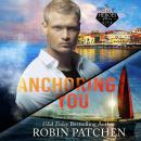Anchoring You: Pirates in Shadow Cove Audiobook