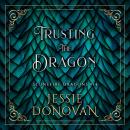 Trusting the Dragon Audiobook