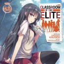 Classroom of the Elite (Light Novel) Vol. 4.5 Audiobook