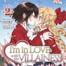 I'm in Love with the Villainess (Light Novel) Vol. 2 Audiobook