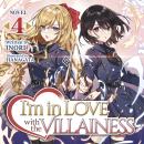 I'm in Love with the Villainess (Light Novel) Vol. 4 Audiobook