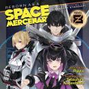 Reborn as a Space Mercenary: I Woke Up Piloting the Strongest Starship! (Light Novel) Vol. 8 Audiobook
