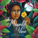 The Moonlit Vine Audiobook