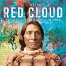 Red Cloud: A Lakota Story of War and Surrender Audiobook