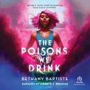 The Poisons We Drink Audiobook