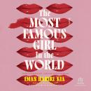 The Most Famous Girl in the World Audiobook