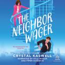 The Neighbor Wager Audiobook