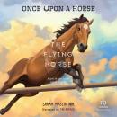 The Flying Horse Audiobook